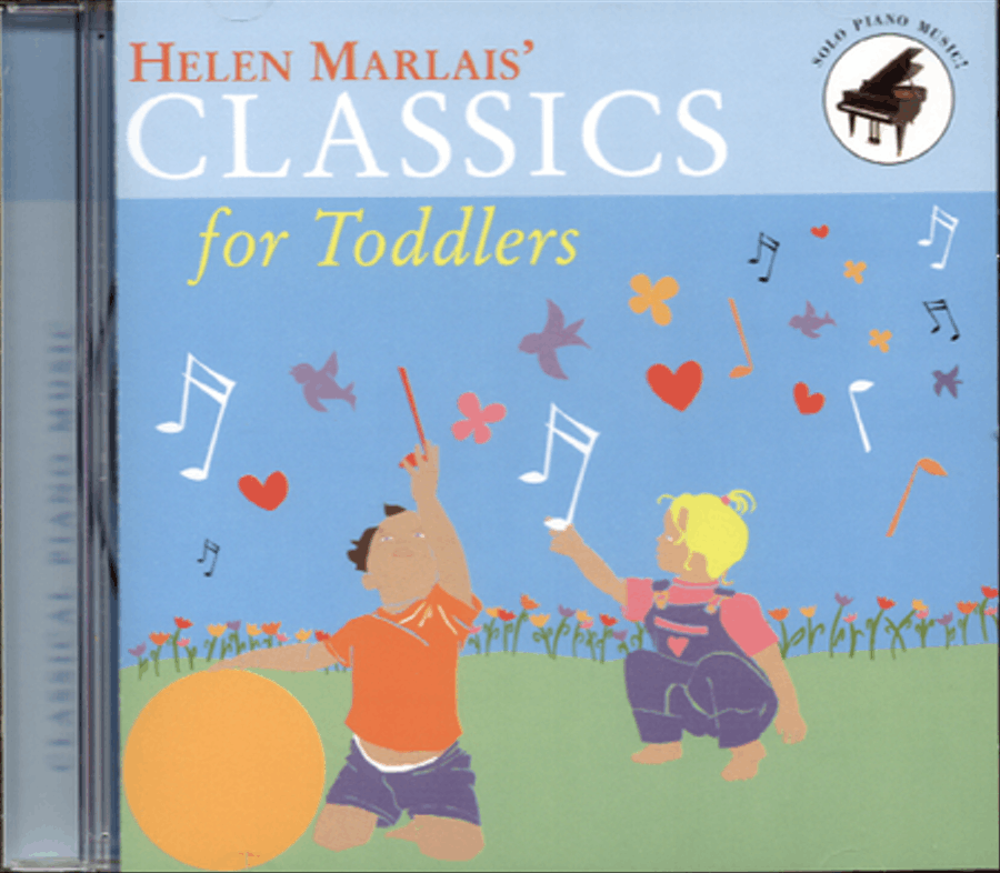 Helen Marlais' Classics for Toddlers by Helen Marlais Easy Piano - Sheet Music