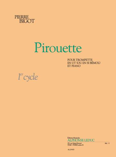 Pirouette Cycle 1 (trompette En Ut Et Sib)