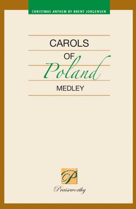 Carols of Poland - medley - SATB