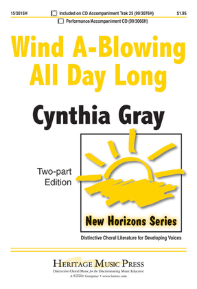 Book cover for Wind A-Blowing All Day Long