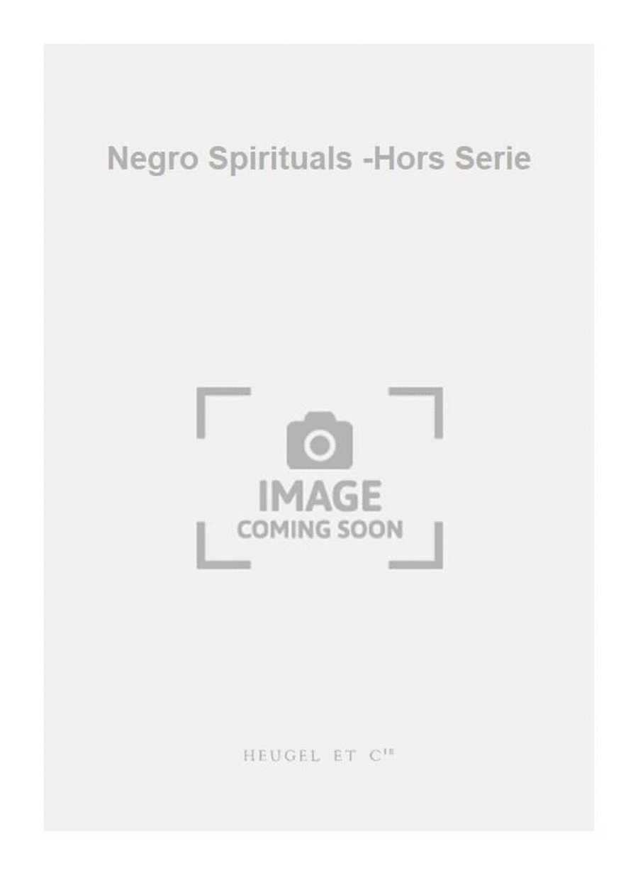 Negro Spirituals -Hors Serie