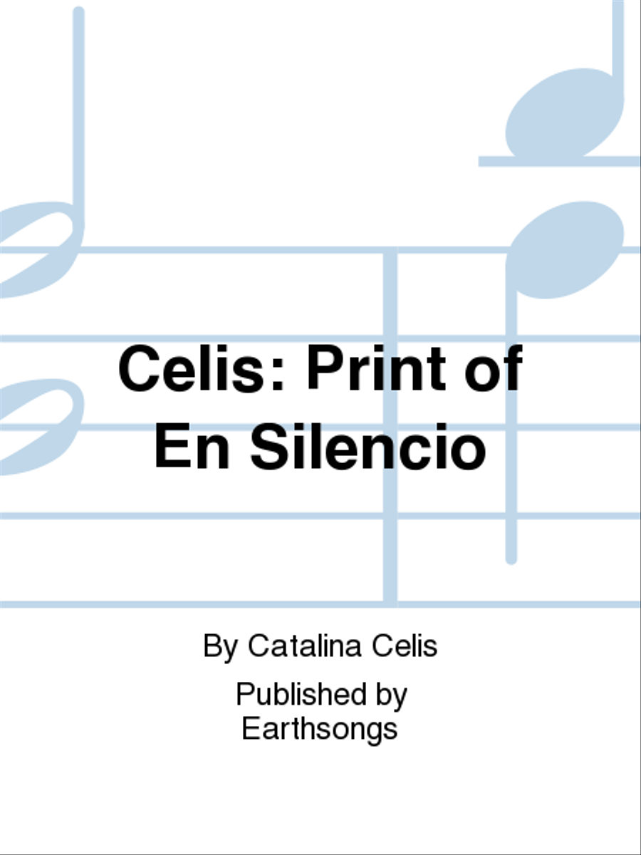 celis: 9 x 12 print en silencio