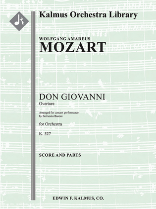Don Giovanni, K. 527: Overture (Concert Version by Busoni)