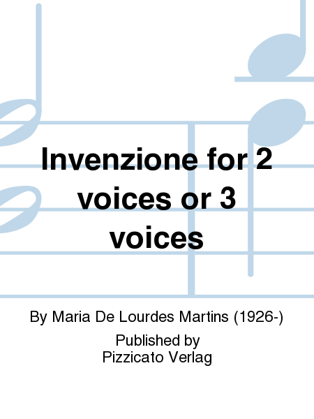 Invenzione for 2 voices or 3 voices