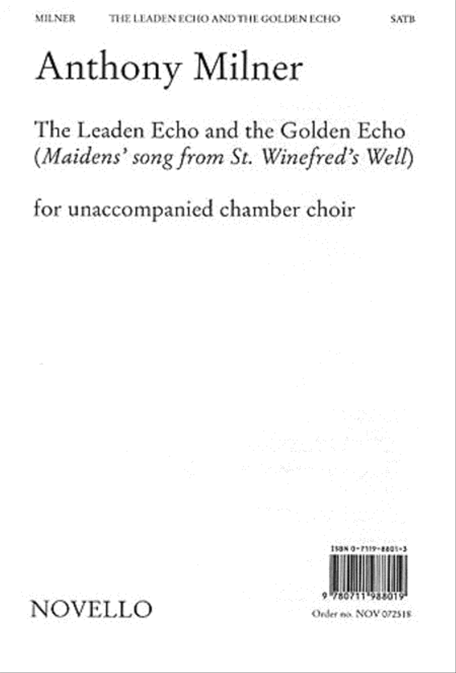 Anthony Milner: The Leaden Echo And The Golden Echo 4-Part scores gallery preview page 1