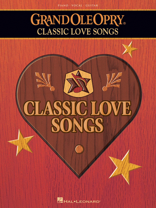 Book cover for The Grand Ole Opry - Classic Love Songs