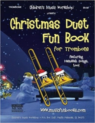 Christmas Duet Fun Book for Trombone