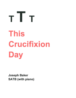 This Crucifixion Day