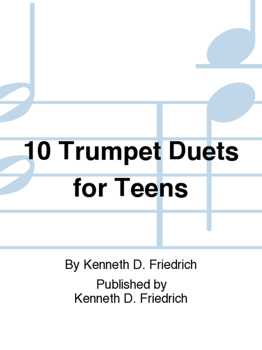 10 Trumpet Duets for Teens