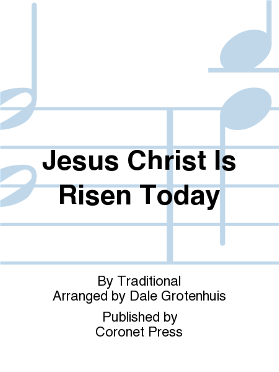 Jesus Christ Is Risen Today 4-Part scores gallery preview page 1