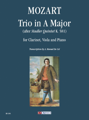 Book cover for Trio in A Major (after Stadler Quintet K. 581) for Clarinet, Viola and Piano