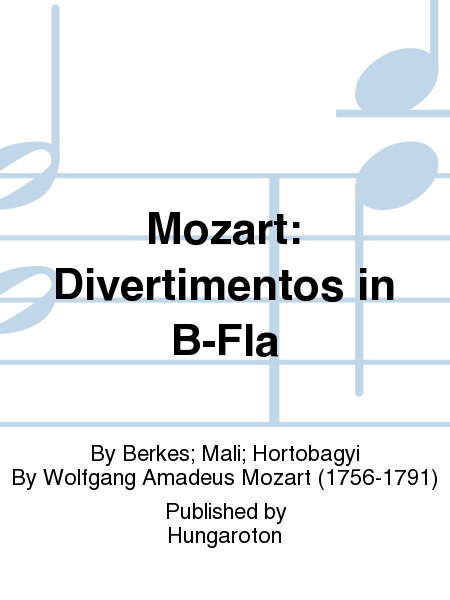 Mozart: Divertimentos in B-Fla image number null