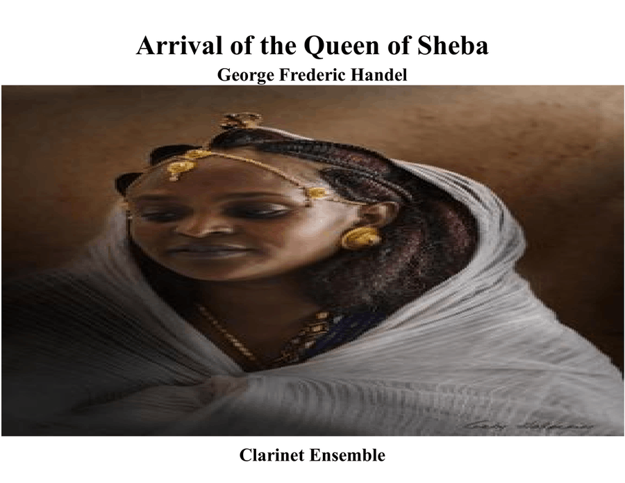 The Arrival of the Queen of Sheba for Clarinet Ensemble Woodwind Ensemble scores gallery preview page 1