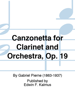 Canzonetta for Clarinet and Orchestra, Op. 19