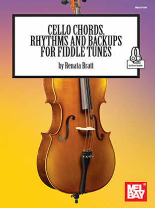 Book cover for Cello Chords, Rhythms and Backups for Fiddle Tunes