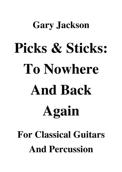 Picks and Sticks: To Nowhere and Back Again image number null