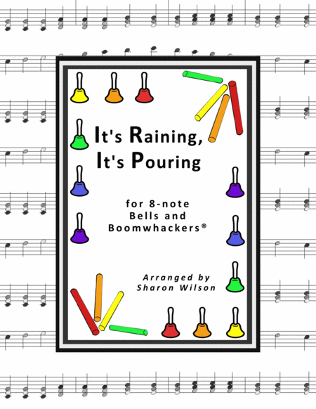 “It's Raining, It's Pouring” for 8-note Bells and Boomwhackers® (with Black and White Notes) image number null