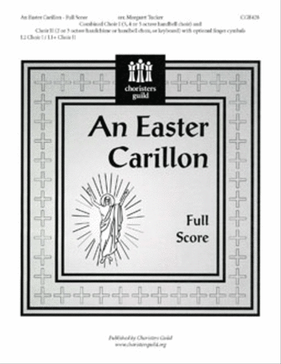 An Easter Carillon (Full Score) by Margaret R Tucker Handbell Choir - Sheet Music
