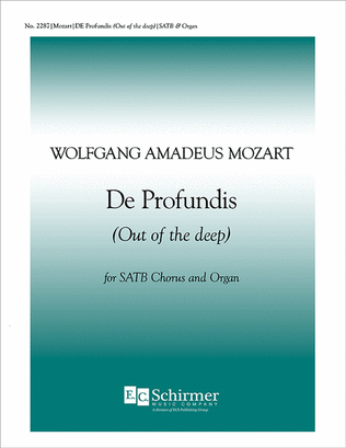 De Profundis, K.Anh.A 22 (Out of the Deep)