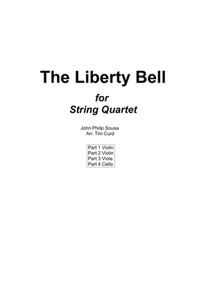 The Liberty Bell for String Quartet