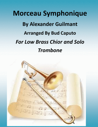 Book cover for Morceau Symphonique for soloist and Low Brass Choir