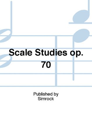 Scale Studies op. 70