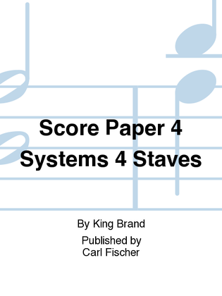 Book cover for Score Paper 4 Systems 4 Staves