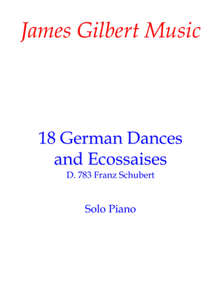 18 German Dances and Ecossaises