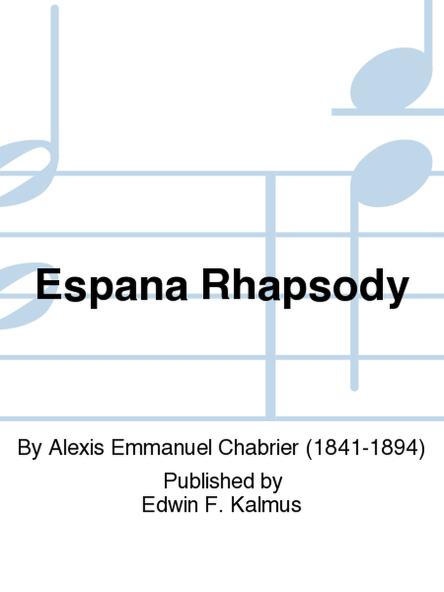 Espana Rhapsody