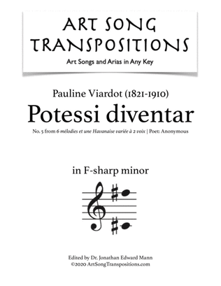 VIARDOT: Potessi diventar (transposed to F-sharp minor)