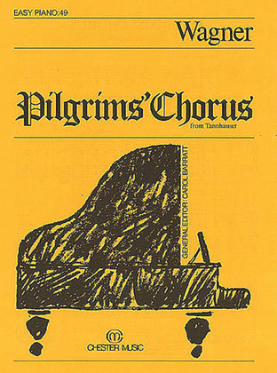 Book cover for Pilgrims' Chorus (Easy Piano No.49)