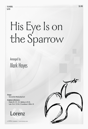 His Eye is on the Sparrow