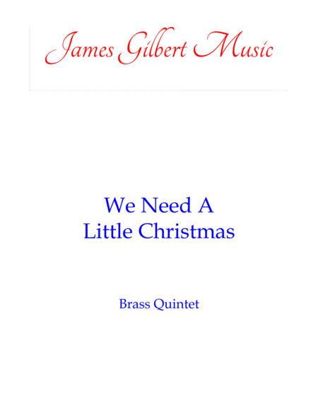 We Need A Little Christmas by Kimberley Locke Brass Ensemble - Digital Sheet Music