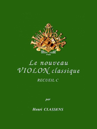 Nouveau violon classique - Volume C