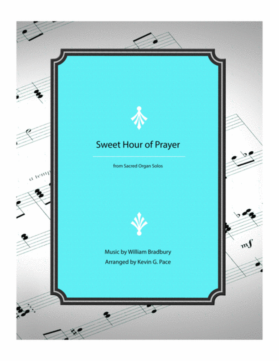 Sweet Hour of Prayer - organ solo prelude image number null