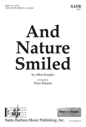 Book cover for And Nature Smiled - SATB Octavo