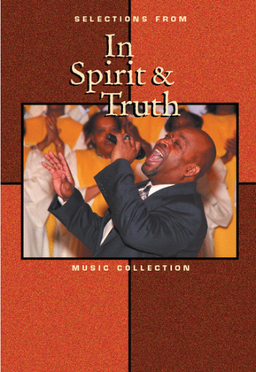 Book cover for In Spirit and Truth, Selections from - Music Collection