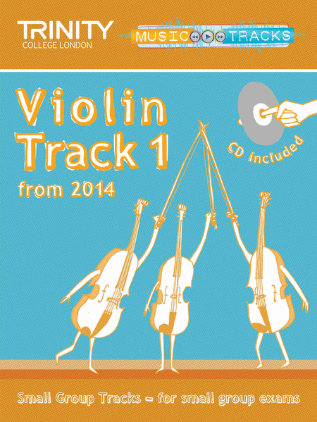 Small Group Tracks: Track 1 Violin