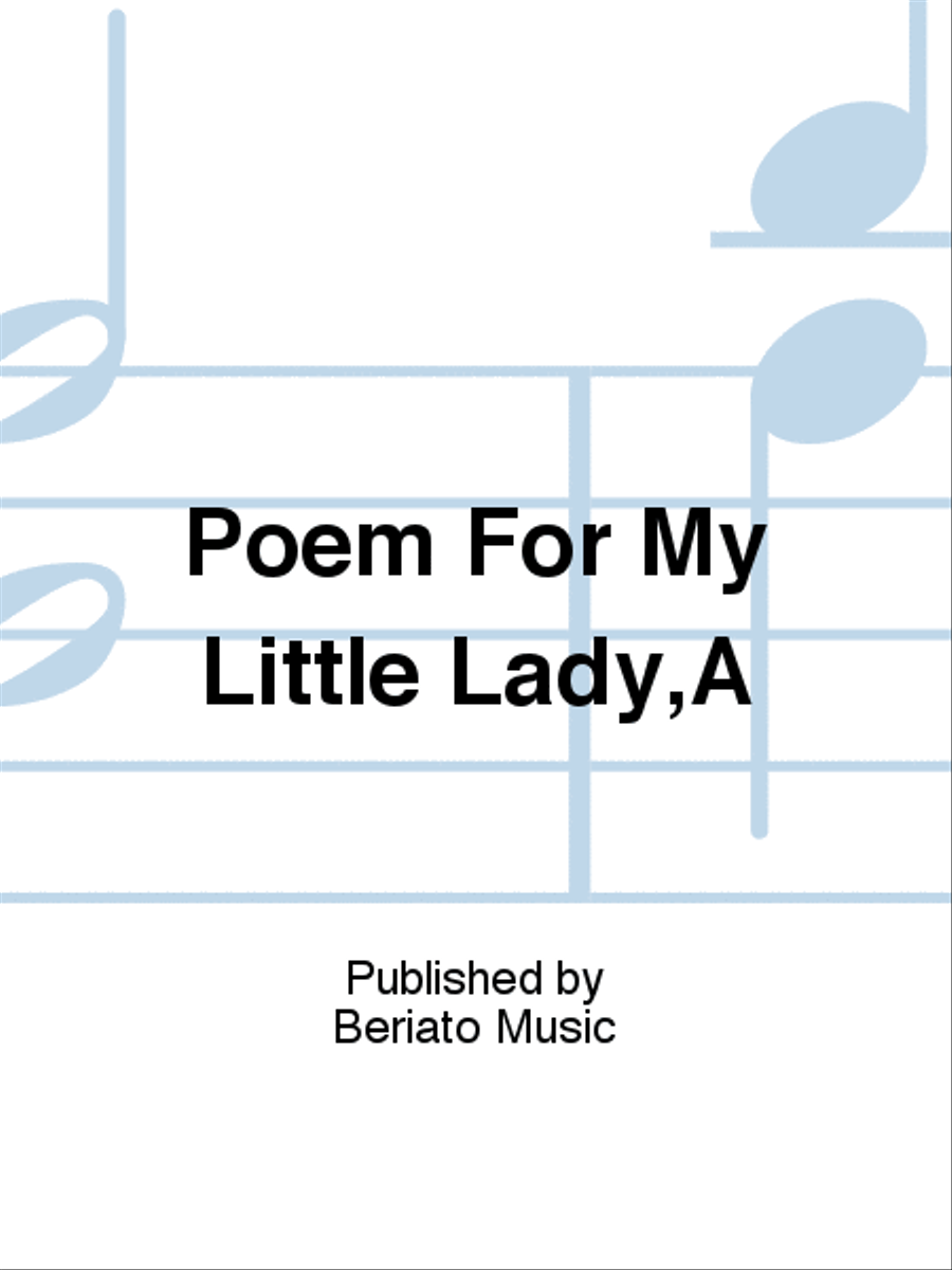 Poem For My Little Lady,A Piano, Vocal, Guitar scores gallery preview page 1