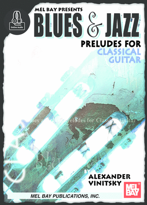 Book cover for Blues and Jazz Preludes for Classical Guitar