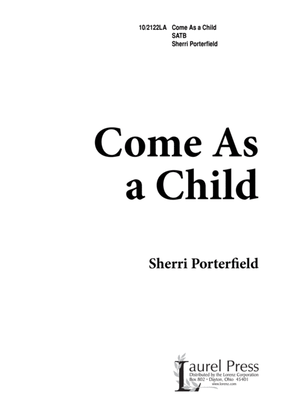 Book cover for Come as a Child
