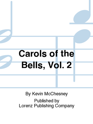 Book cover for Carols of the Bells, Vol. 2
