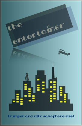 Book cover for The Entertainer by Scott Joplin, Trumpet and Alto Saxophone Duet