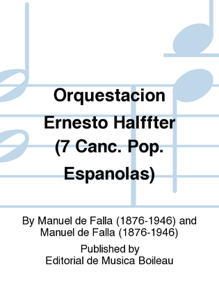 Book cover for Orquestacion Ernesto Halffter (7 Canc. Pop. Espanolas)