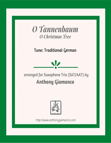 O Tannenbaum/O Christmas Tree (Saxophone trio - SAT/AAT) image number null