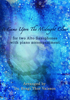 It Came Upon The Midnight Clear - two Alto Saxophones with Piano accompaniment