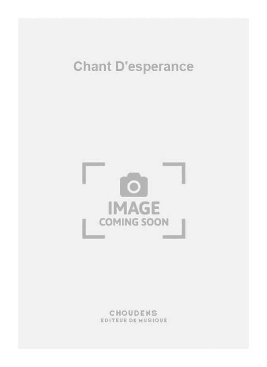 Chant D'esperance Chant D'esperance Piano Accompaniment scores gallery preview page 1