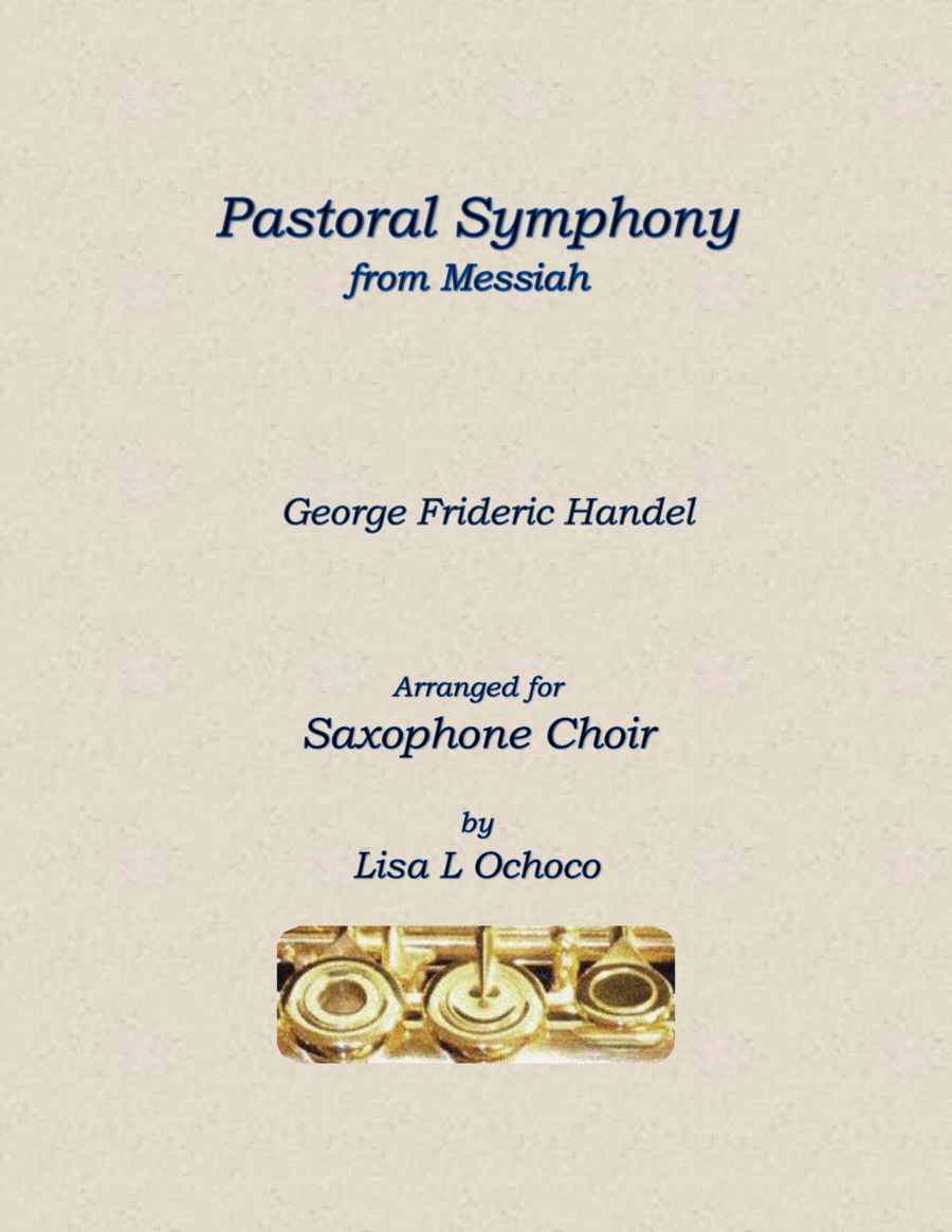 Pastoral Symphony from Messiah for Saxophone Choir image number null