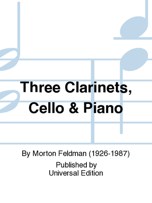 Book cover for Three Clarinets, Cello & Piano
