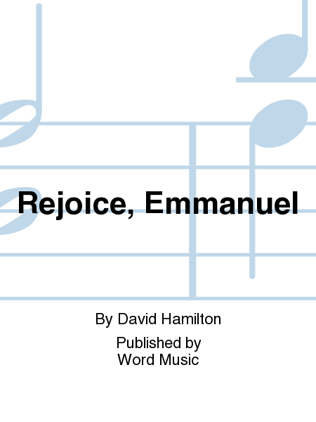 Rejoice, Emmanuel
